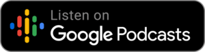 Listen on Google Podcasts